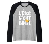 Absolute Power - Citazione Francese L'Etat C'Est Moi Maglia con Maniche Raglan