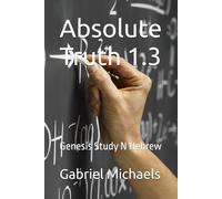 Absolute Truth 1.3: Genesis Studt N Hebrew