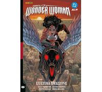 Absolute Wonder Woman Vol. 1 - L'Ultima Amazzone - DC Absolute Collection Panini