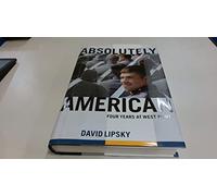 Absolutely American: Four Years at West Point