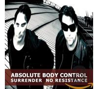 Absolutely Body Control - Surrender no Resistance