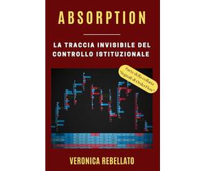 Absorption: La traccia invisibile del controllo istituzionale