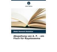 Abspaltung von A. P. - ein Fluch für Rayalaseema