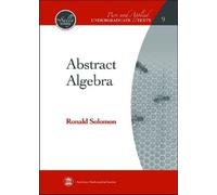 Abstract Algebra (Copertina rigida) Pure and Applied Undergraduate Texts