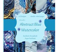 Abstract Blue Watercolor Scrapbook Paper Pad: 8.5 x 8.5 Inch Decorative Craft Paper for Scrapbooking, Journaling & DIY Arts | 20 Unique Aesthetic Textured Designs, 40 Double-Sided Pages