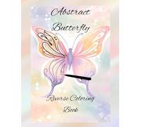 Abstract Butterfly: Reverse Coloring Book