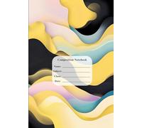 Abstract Composition Notebook | 150 Pages for Writing, Drawing, Journaling | Fluid Wave Design for All Ages