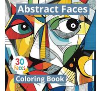ABSTRACT FACES: ABSTRACT ART - FACES