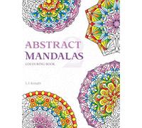 Abstract Mandalas 2 Colouring Book: 50 Original Mandala Designs For Relaxation: 8