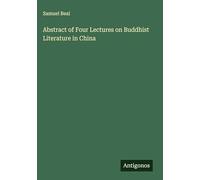 Abstract of Four Lectures on Buddhist Literature in China