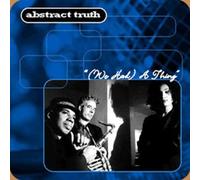 Abstract Truth - We Had a Thing Maxi-CD