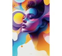 Abstract Vibes Notebook 2 for Women and Girls: Modern Artistic Journal with Vibrant Colors and Organic Shapes. Perfect for Creativity and Gift Giving. Trendy and Inspirational Design.