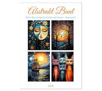 Abstrakt Bunt (Wandkalender 2026 DIN A2 hoch), CALVENDO Monatskalender: Abstrakt bunte Bilder aus Flora, Fauna und auch Sonne und Mond - KI generiert