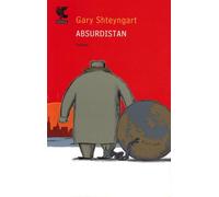 Absurdistan - Shteyngart Gary