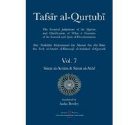 Abu 'abdullah M Tafsir al-Qurtubi Vol. 7 Sūrat al-An'ām - Cattle & S (Tascabile)
