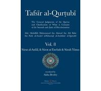 Abu 'abdullah M Tafsir al-Qurtubi Vol. 8 Sūrat al-Anfāl - Boo (Copertina rigida)