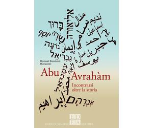 Abu Avrahàm [Paperback] [May 03, 2024] Bonomo Morzenti, Manuel