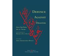 Abu Bakr Ibn Al-'arabi Defence Against Disaster (Tascabile)