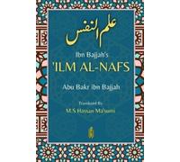 Abu Bakr Ibn Bajjah Ibn Bajjah's 'Ilm Al-Nafs - علم النفس (Tascabile)