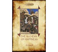 Abu Hamed Al Ghazali The Alchemy of Happiness (Tascabile)