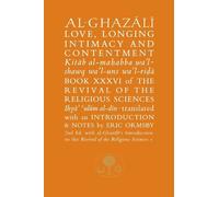 Abu Hamid al-Gh Al-Ghazali on Love, Longing, Intimacy and Con (Copertina rigida)