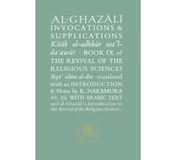 Abu Hamid al-Ghaza Al-Ghazali on Invocations and Supplicatio (Copertina rigida)