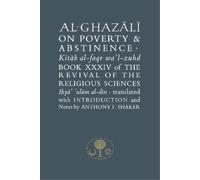 Abu Hamid al-Ghazali Al-Ghazali on Poverty and Abstinence (Tascabile)