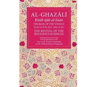 Abu Hamid Muhammad al-Ghazali The Bane of the Tongue (Tascabile)