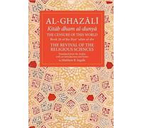 Abu Hamid Muhammad al-Ghazali The Censure of This World (Tascabile)