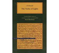 Abu Hamid Muhammad Al-Ghazali The Niche of Lights (Copertina rigida)