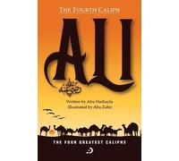 Abu Huthayfa The Fourth Caliph - Ali (RA) (Tascabile) Four Greatest Caliphs