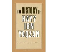 Abu Ja'far,al-Ishbili Abu Bakr ibn al-Tufail The History of (Copertina rigida)