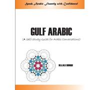 Abu Mazhar Khalid Siddique Gulf Arabic (Tascabile) Learn Arabic