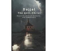 Abu Rahma Dajjal (The Anti-Christ) (Tascabile) End Times