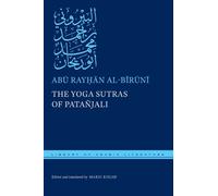 Abū Rayḥān al-Bīrūnī The Yoga Sutras of Patañjali (Copertina rigida)