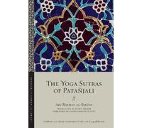 Abū Rayḥān al-Bīrūnī The Yoga Sutras of Patañjali (Tascabile)