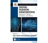 Abu Sadat Muhammad Sayem Digital Fashion Innovations (Copertina rigida)