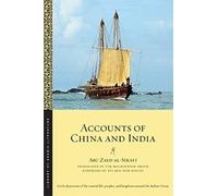 Abū Zayd al-Sīrāfī Accounts of China and India (Tascabile)