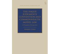 Abubakri Yekini The Hague Judgments Convention and Commonwealth Mode (Tascabile)