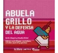 Abuela grillo y la defensa del agua: 6