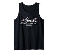 Abuela Like A Grandma Only Cooler Heart Mother's Day Abuela Canotta