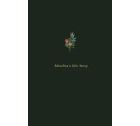 Abuelita’s Life Story: Keepsake Memory Journal to Celebrate and Preserve Abuelita's Life and Legacy - (Color: Forest Green)