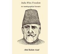 Abul Kalam Azad India Wins Freedom (Tascabile)