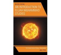 Abul Pitre An Introduction to Elijah Muhammad Studies (Tascabile)
