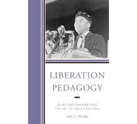 Abul Pitre Liberation Pedagogy (Copertina rigida)