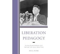 Abul Pitre Liberation Pedagogy (Tascabile)