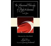 Abul Pitre The Educational Philosophy of Elijah Muhammad (Copertina rigida)