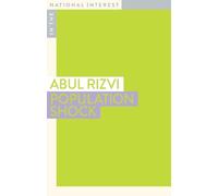 Abul Rizvi Population Shock (Tascabile) In the National Interest