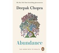 Abundance: The Inner Path To Wealth by Deepak Chopra