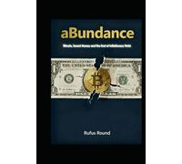 aBundance: The Wealth of Networks